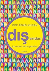 Dışarıdan Kıyıdan Konuşmalar - 1