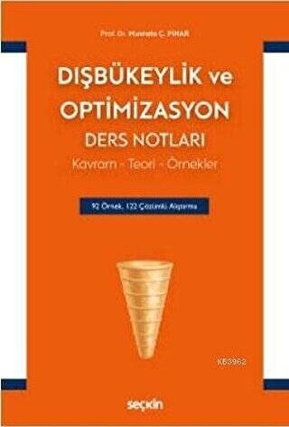 Dışbükeylik ve Optimizasyon Ders Notları - 1