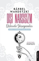 Dişi Narsisizm - 1