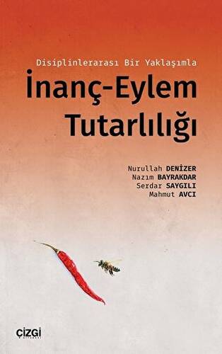 Disiplinlerarası Bir Yaklaşımla İnanç-Eylem Tutarlılığı - 1