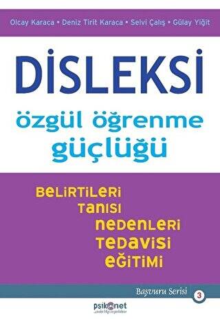 Disleksi: Özgül Öğrenme Güçlüğü - 1