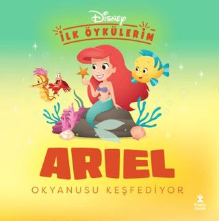 Disney İlk Öykülerim - Ariel Okyanusu Keşfediyor - 1