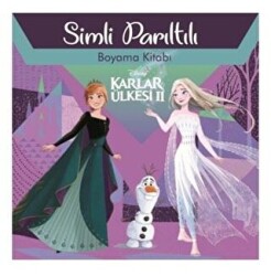 Disney Karlar Ülkesi 2 - Simli Parıltılı Boyama Kitabı - Doğan Egmont Yayıncılık