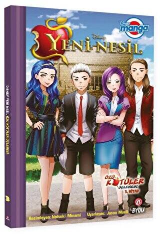 Disney Manga - Yeni Nesil: Özü Kötüler Üçlemesi 3. Kitap - 1