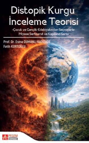 Distopik Kurgu İnceleme Teorisi - 1