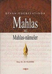 Divan Edebiyatında Mahlas ve Mahlasnameler - 1