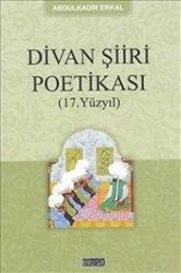 Divan Şiiri Poetikası 17. Yüzyıl - 1