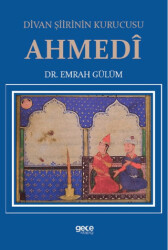Divan Şiirinin Kurucusu Ahmedî - Gece Kitaplığı