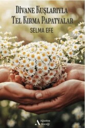 Divane Kuşlarıyla Tel Kırma Papatyalar - Ağustos Böceği