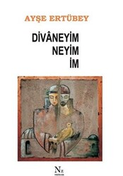 Divaneyim Neyim İm - 1