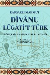 Divanu Lügati’t Türk - 1