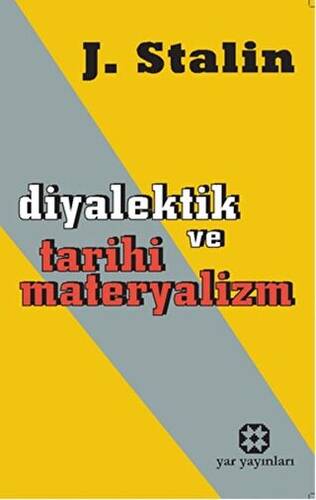 Diyalektik ve Tarihi Materyalizm - 1