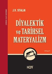 Diyalektik ve Tarihsel Materyalizm - Kor Kitap