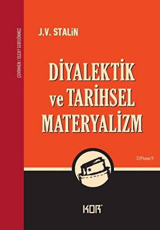 Diyalektik ve Tarihsel Materyalizm - 1