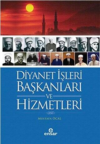 Diyanet İşleri Başkanları ve Hizmetleri - 1