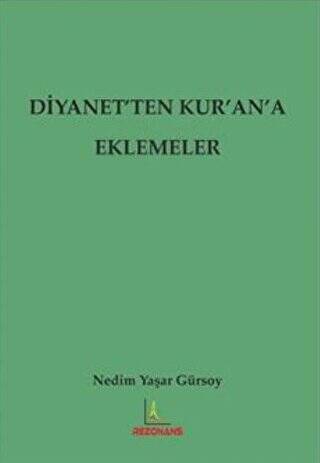 Diyanet`ten Kur`an`a Eklemeler - 1