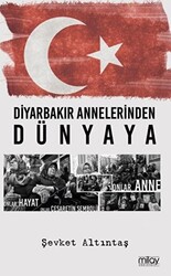 Diyarbakır Annelerinden Dünyaya - 1