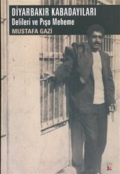 Diyarbakır Kabadayıları - Lis Basın Yayın