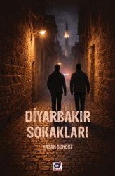 Diyarbakır Sokakları - Dua Yayınları