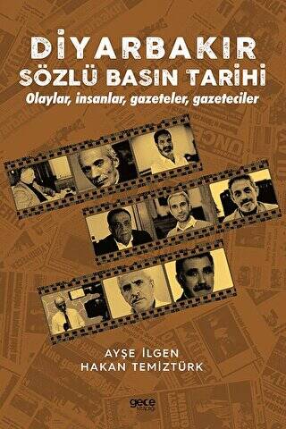 Diyarbakır Sözlü Basın Tarihi - 1