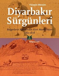 Diyarbakır Sürgünleri - 1