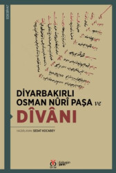 Diyarbakırlı Osman Nûrî Paşa ve Dîvânı - 1