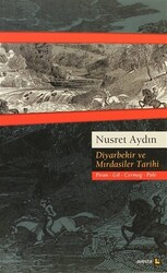 Diyarbekir ve Mırdasiler Tarihi - 1