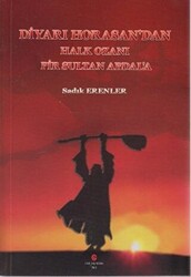 Diyarı Horasan’dan Halk Ozanı Pir Sultan Abdal’a - Can Yayınları (Ali Adil Atalay)