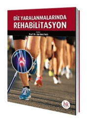 Diz Yaralanmalarında Rehabilitasyon - Hipokrat Kitabevi