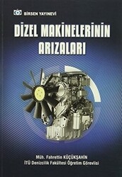 Dizel Makinelerinin Arızaları - 1