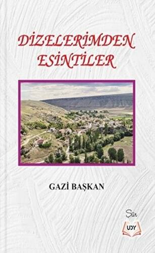 Dizelerimden Esintiler - 1