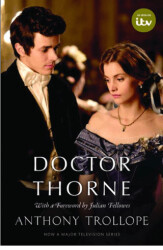 Doctor Thorne TV Tie-In With A Foreword By Julian Fellowes - 1