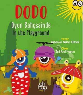Dodo Oyun Bahçesinde - Dodo In The Playground - 1