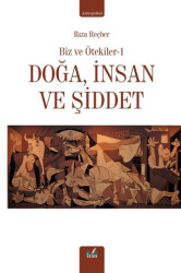 Doğa, İnsan ve Şiddet - İzan Yayıncılık