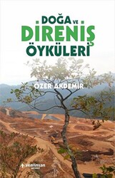 Doğa ve Direniş Öyküleri - 1