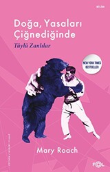 Doğa, Yasaları Çiğnediğinde - Tüylü Zanlılar - 1