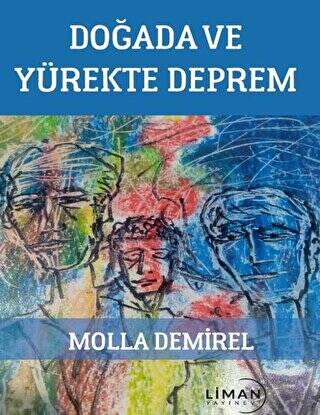 Doğada ve Yürekte Deprem - 1