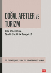 Doğal Afetler ve Turizm - Nobel Bilimsel Eserler