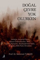 Doğal Çevre Yok Olurken - Alter Yayıncılık