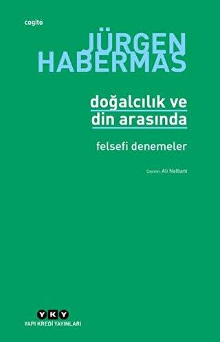 Doğalcılık ve Din Arasında - 1