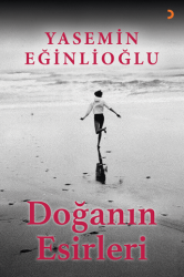 Doğanın Esirleri - Cinius Yayınları