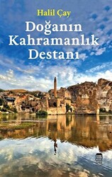 Doğanın Kahramanlık Destanı - 1