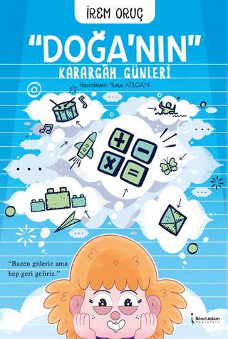 Doğa’nın Karargâh Günleri - 1