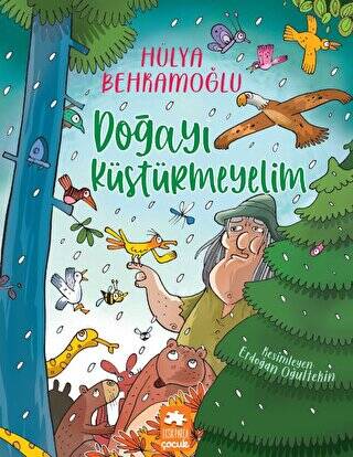 Doğayı Küstürmeyelim - 1