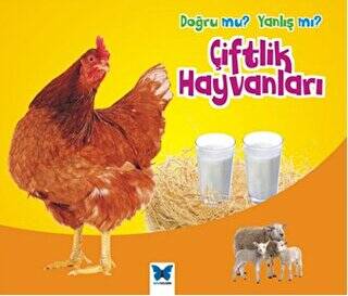 Doğru mu? Yanlış mı?: Çiftlik Hayvanları - 1