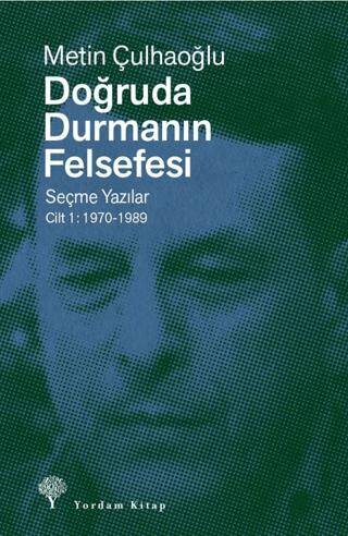 Doğruda Durmanın Felsefesi Cilt 1 - 1