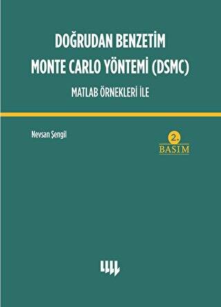 Doğrudan Benzetim Monte Carlo Yöntemi DSMC Matlab Örnekleri İle - 1