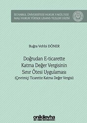 Doğrudan E-Ticarette Katma Değer Vergisinin Sınır Ötesi Uygulaması - 1