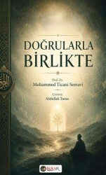 Doğrularla Birlikte - İkrar Yayınevi