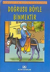 Doğrusu Böyle Binmektir - 1
